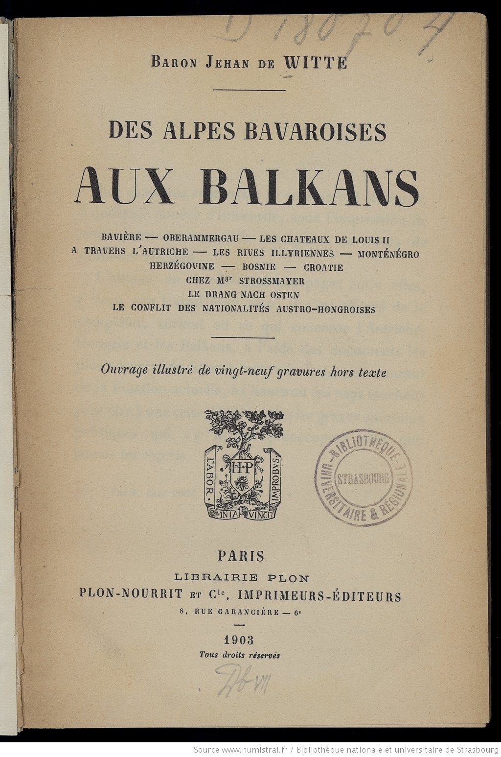 Des alpes bavaroises aux Balkans