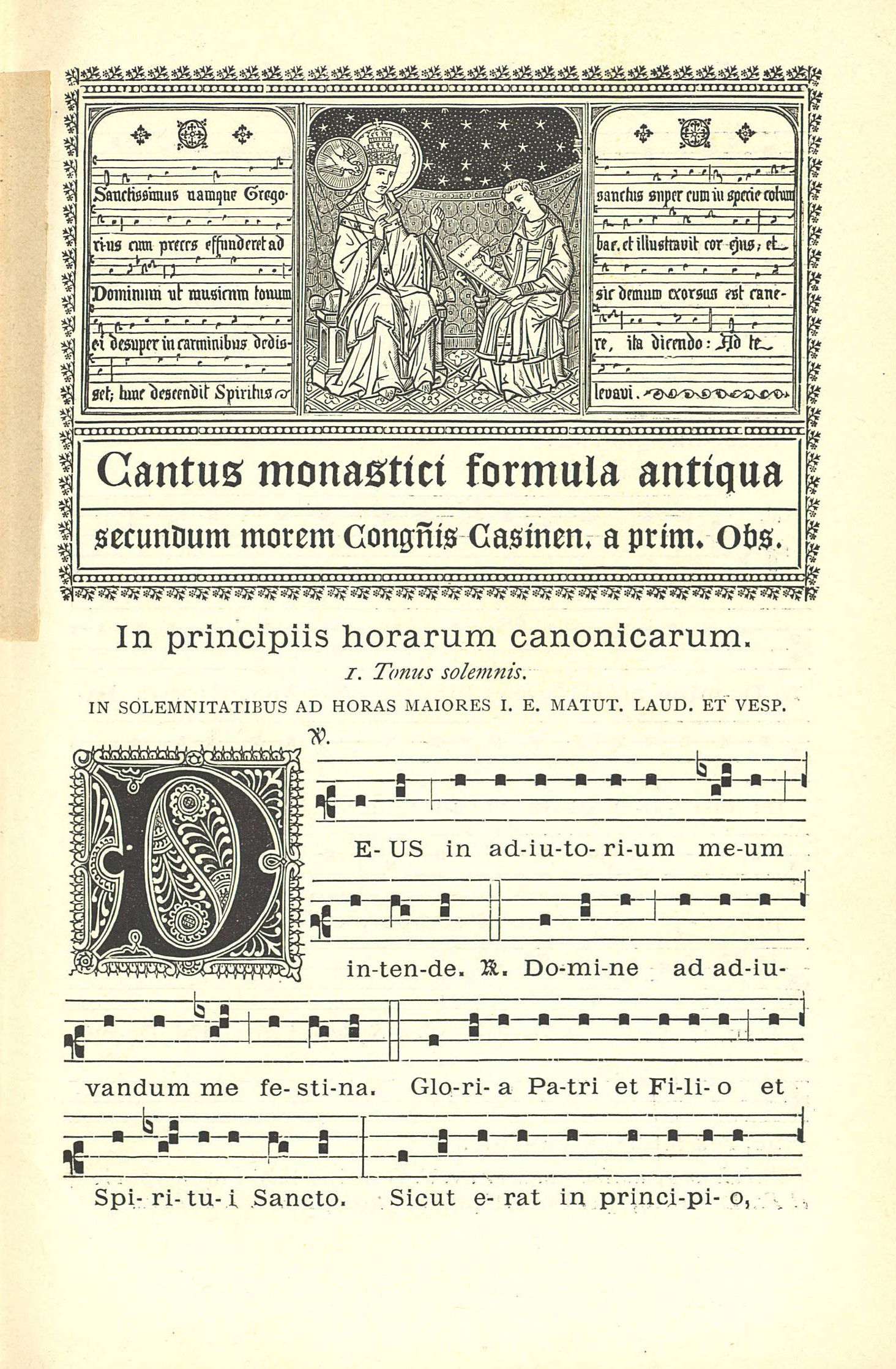  	Cantus monastici formula ex antiquo praesertim Cantorino Congregationis Casinensis alias S. Justinae deprompta in usum monchorum congregationis Casinensis a primaeva observantia ordinis S. Benedicti edita