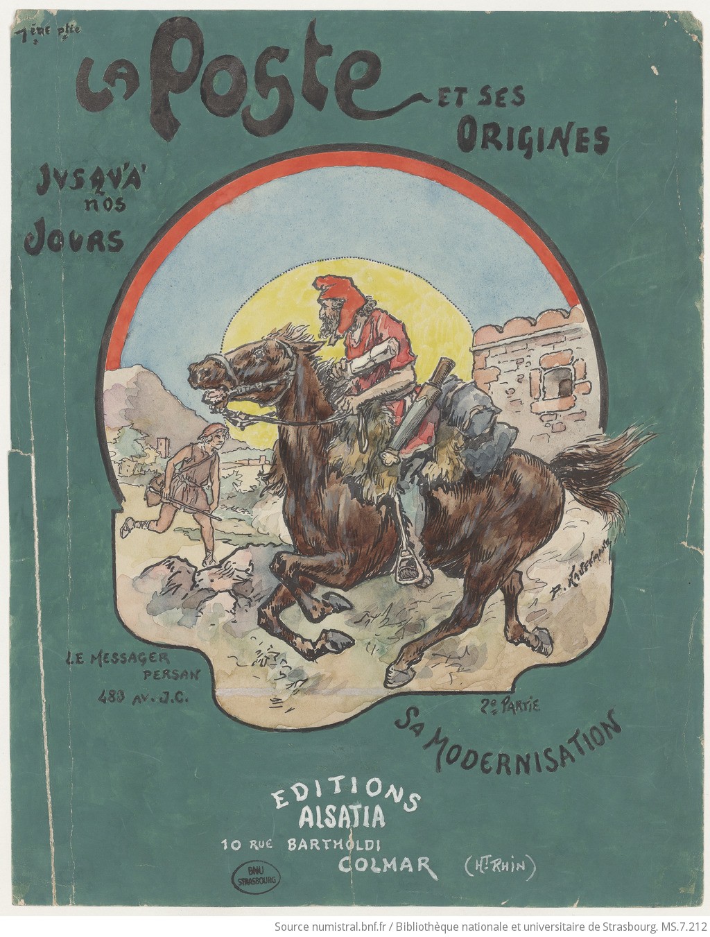 La Poste et ses origines jusqu'à nos jours, manuscrit de Paul Kauffmann
